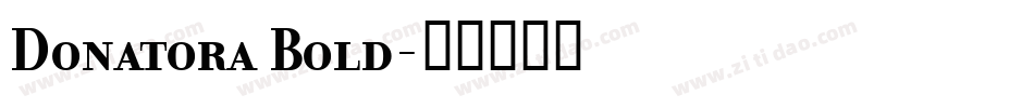 Donatora Bold字体转换